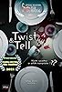 Primary photo for Twist & Tell