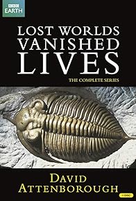 Primary photo for Lost Worlds, Vanished Lives