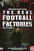 Primary photo for The Real Football Factories