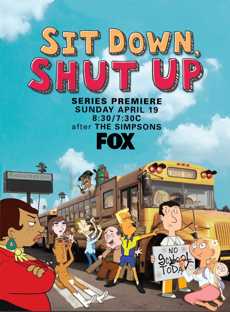 Sit Down, Shut Up Poster
