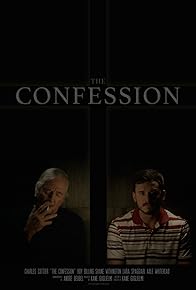 Primary photo for The Confession Primary photo for The Confession