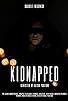 Primary photo for Kidnapped