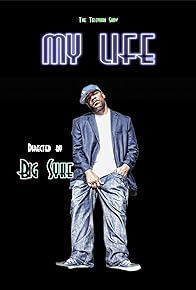 Primary photo for Big Syke's My Life: The Television Show