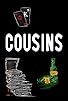 Primary photo for Cousins