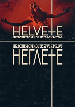 Poster of Helvete: Historien Om Norsk Black Metal