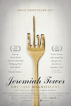 Poster of Jeremiah Tower: The Last Magnificent