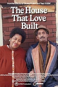 Primary photo for The House that Love Built Primary photo for The House that Love Built