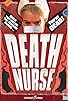 Primary photo for Death Nurse Primary photo for Death Nurse