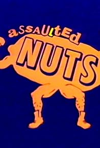 Primary photo for Assaulted Nuts