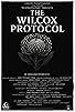 Primary photo for The Wilcox Protocol Primary photo for The Wilcox Protocol