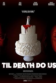 Primary photo for Til Death Do Us
