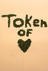 Primary photo for Token of Love