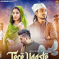 Primary photo for Balraj: Tere Vaaste
