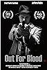 Primary photo for Out for Blood