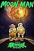 Primary photo for Moon Man