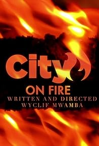 Primary photo for City on Fire