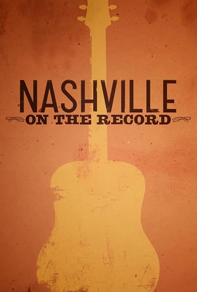 Primary photo for Nashville: On the Record Primary photo for Nashville: On the Record