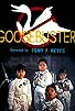 Primary photo for Goosebuster
