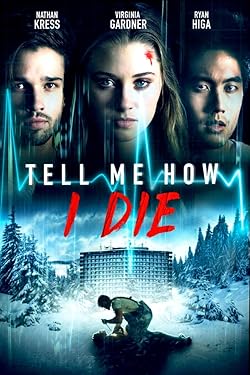 Poster of Tell Me How I Die