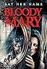 Primary photo for Curse of Bloody Mary Primary photo for Curse of Bloody Mary