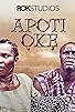 Primary photo for Apoti Oke Primary photo for Apoti Oke