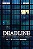 Primary photo for Deadline