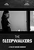 Primary photo for The Sleepwalkers