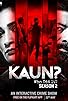 Primary photo for Kaun? Who Did it? Primary photo for Kaun? Who Did it?