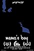 Primary photo for Mama's Boy Primary photo for Mama's Boy