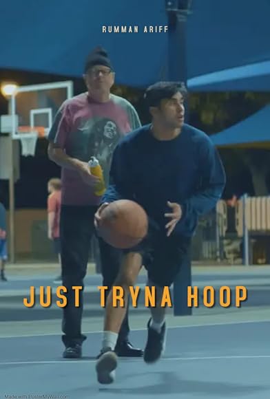 Primary photo for Just Tryna Hoop Primary photo for Just Tryna Hoop