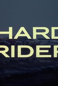 Primary photo for Hard Rider