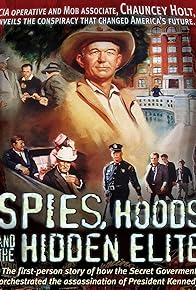Primary photo for Spies, Hoods, and the Hidden Elite (60 Years)