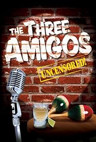 Primary photo for The Three Amigos