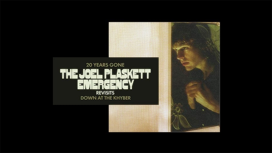 20 Years Gone: The Joel Plaskett Emergency Revisits Down at the Khyber