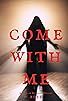 Primary photo for Come with Me Primary photo for Come with Me