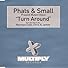 Primary photo for Phats & Small: Turn Around Primary photo for Phats & Small: Turn Around