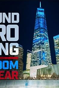 Primary photo for Ground Zero Rising: Freedom vs. Fear