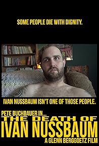 Primary photo for The Death of Ivan Nussbaum