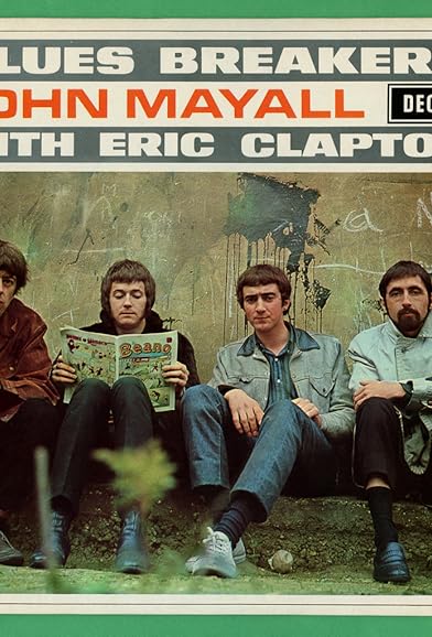 Primary photo for John Mayall & The Bluesbreakers Primary photo for John Mayall & The Bluesbreakers