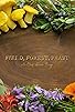 Primary photo for Field, Forest, Feast Primary photo for Field, Forest, Feast
