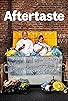 Primary photo for Aftertaste Primary photo for Aftertaste
