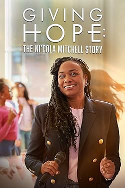 Poster of Giving Hope: The Ni'cola Mitchell Story