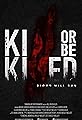 Kill or Be Killed's primary photo