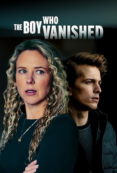 Primary photo for The Boy Who Vanished Primary photo for The Boy Who Vanished