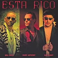 Primary photo for Marc Anthony, Will Smith & Bad Bunny: Está Rico Primary photo for Marc Anthony, Will Smith & Bad Bunny: Está Rico