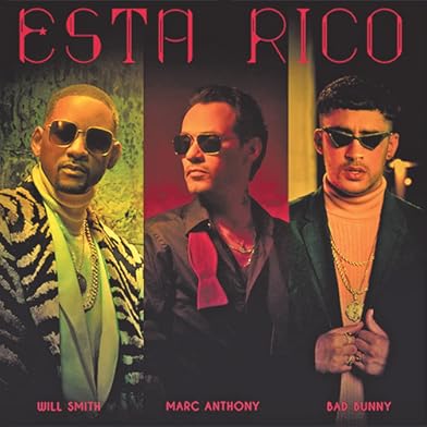 Primary photo for Marc Anthony, Will Smith & Bad Bunny: Está Rico Primary photo for Marc Anthony, Will Smith & Bad Bunny: Está Rico