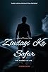 Primary photo for Zindagi Ka Safar_The Journey of Life Primary photo for Zindagi Ka Safar_The Journey of Life