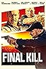 Primary photo for Final Kill Primary photo for Final Kill