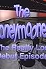 Primary photo for The Honeymooners: The Really Lost Debut Episodes