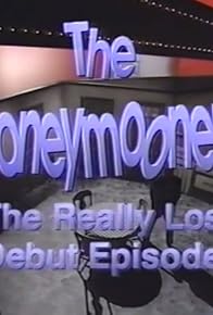 Primary photo for The Honeymooners: The Really Lost Debut Episodes
